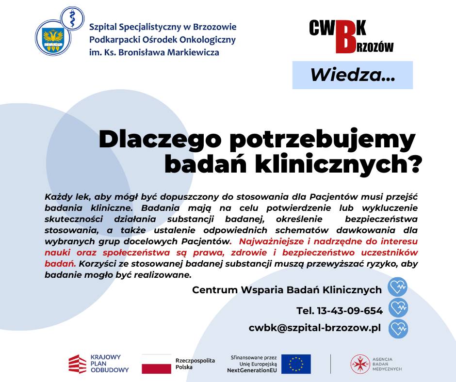 Dlaczego potrzebujemy badań klinicznych?